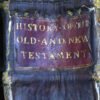 1712 The History of the Old and New Testament